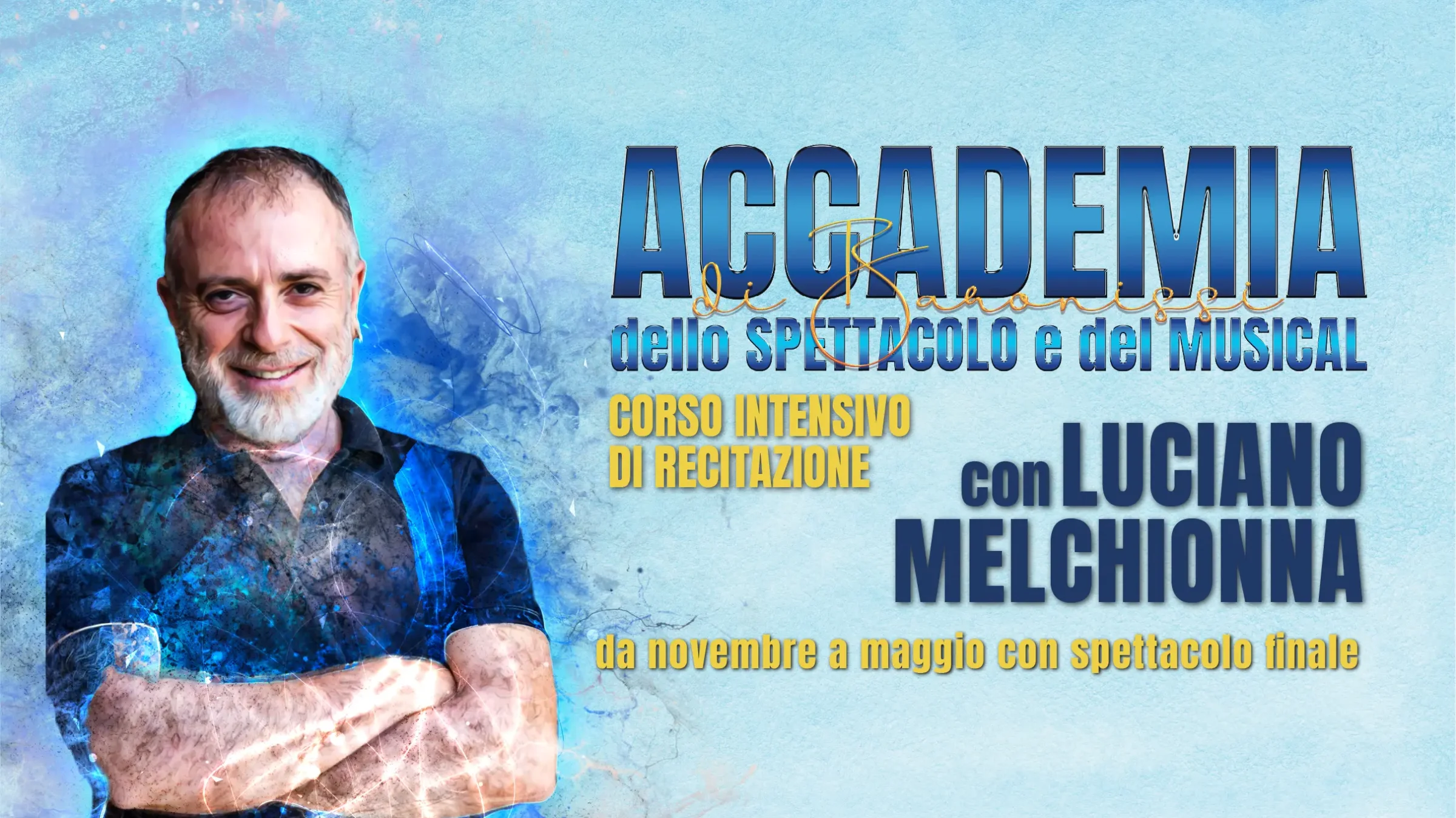 corso intensivo annuale con Luciano Melchionna a baronissi salerno