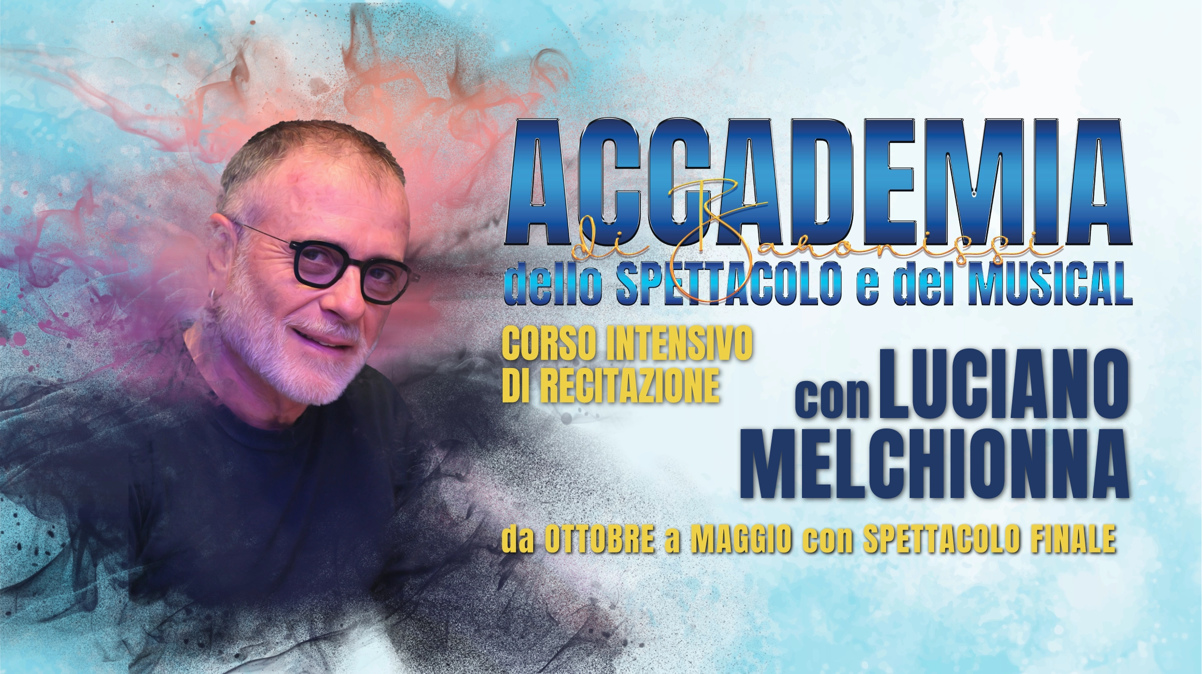 Corso Intensivo di Recitazione con Luciano Melchionna 7 Corso annuale accademia Luciano Melchionna