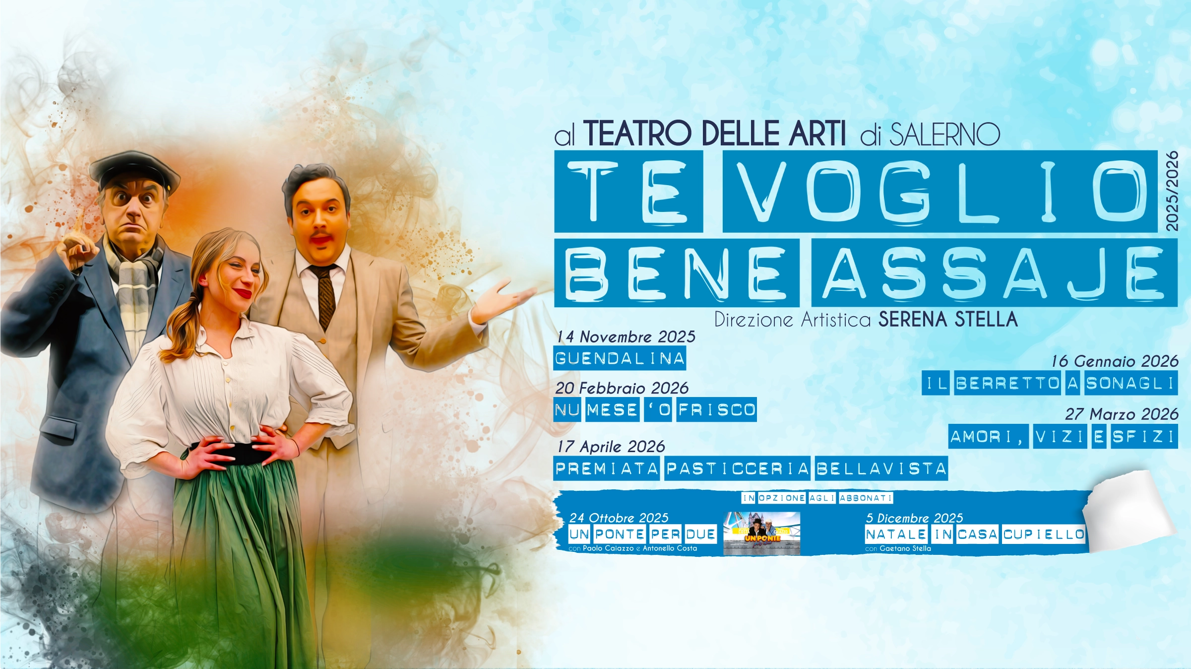 Te voglio Bene Assaje la stagione del venerdì sera al teatro delle Arti di Salerno